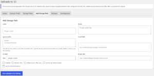 Uploads to S3 form for adding a custom local storage path with S3 and public URL settings